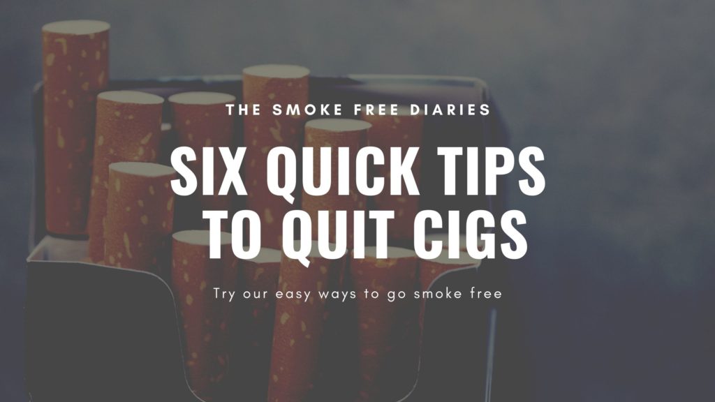 make tobacco history with these 6 quick tips to quit cigs
